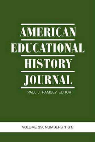 American Educational History Journal Volume 39, Numbers 1&2 (hc) [Hardcover]