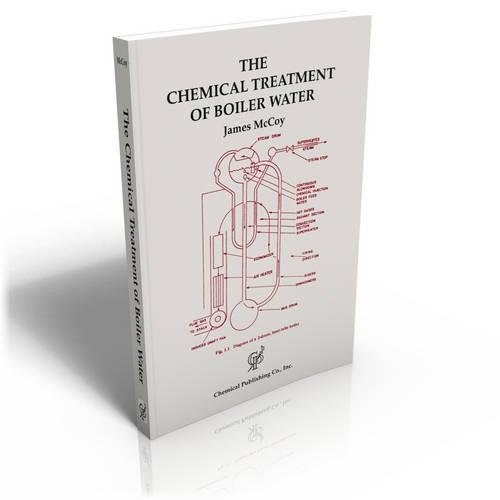 The Chemical Treatment Of Boiler Water [Paperback]
