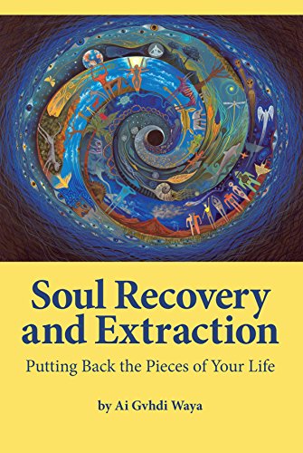 Soul Recovery And Extraction [Paperback]