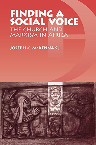 Finding a Social Voice The Church and Marxism in Africa [Paperback]