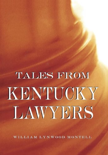Tales From Kentucky Lawyers [Hardcover]