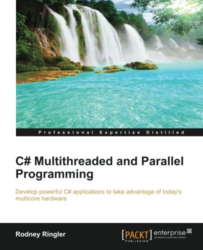 C Multithreaded And Parallel Programming [Paperback]