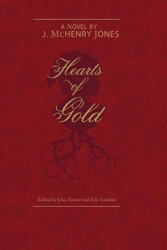 HEARTS OF GOLD [Paperback]