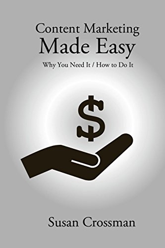 Content Marketing Made Easy [Paperback]