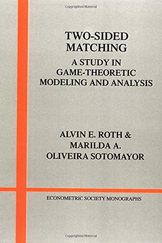 Two-Sided Matching A Study in Game-Theoretic Modeling and Analysis [Paperback]