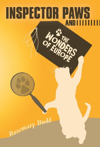 Inspector Paws and the Wonders of Europe [Hardcover]