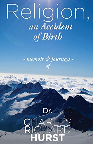 Religion, An Accident Of Birth [Paperback]
