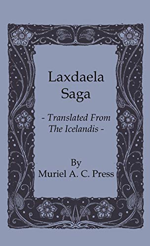 Laxdaela Saga - Translated from the Icelandis [Hardcover]