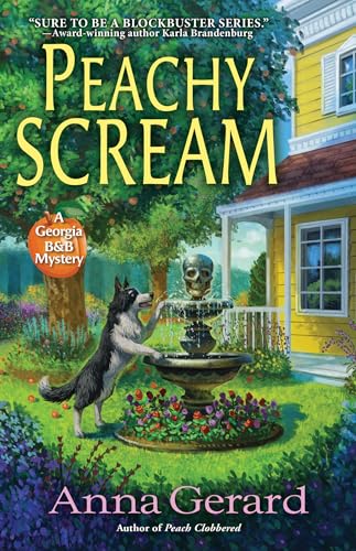 Peachy Scream A Georgia B&ampB Mystery [Hardcover]