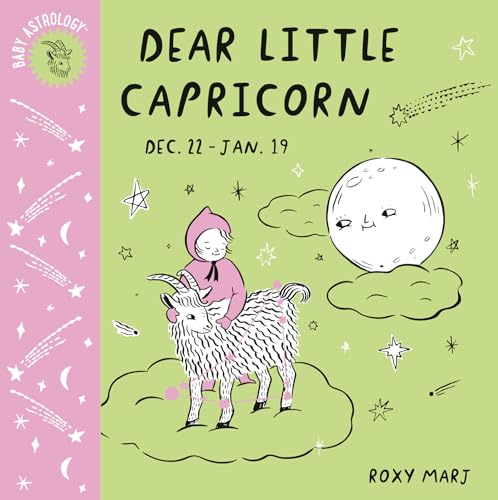 Baby Astrology Dear Little Capricorn [Board book]