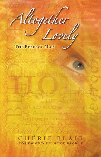 Altogether Lovely--The Perfect Man [Paperback]