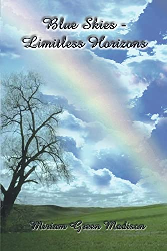 Blue Skies-Limitless Horizons [Paperback]