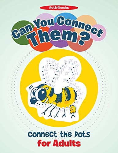 Can You Connect Them Connect the Dots for Adults [Paperback]