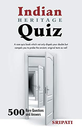 Indian Heritage Quiz 500 Rare Questions And Answers [Paperback]