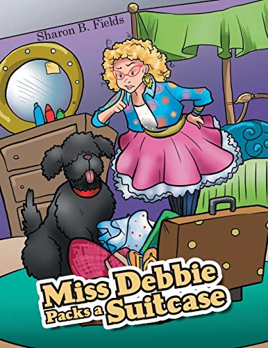 Miss Debbie Packs A Suitcase [Paperback]