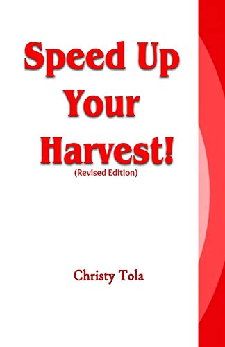 Speed up Your Harvest [Paperback]