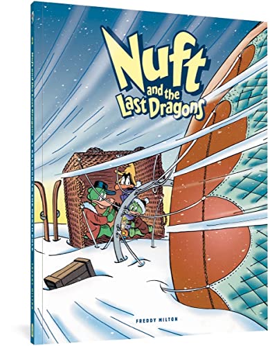 Nuft and the Last Dragons, Volume 2 By Balloon to the North Pole [Paperback]