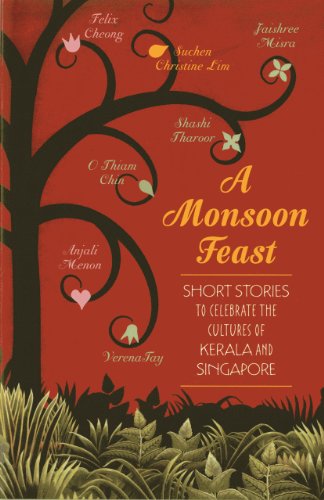 A Monsoon Feast: Short Stories to Celebrate t