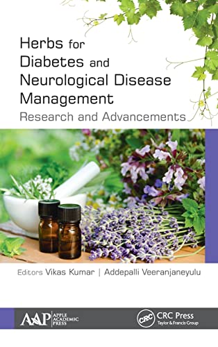 Herbs for Diabetes and Neurological Disease Management Research and Advancement [Hardcover]