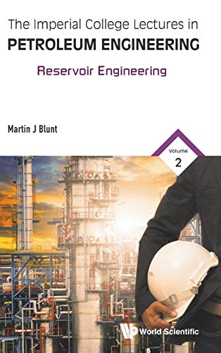 The Imperial College Lectures In Petroleum Engineering Volume 2 Reservoir Engin [Hardcover]
