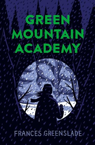 Green Mountain Academy [Paperback]