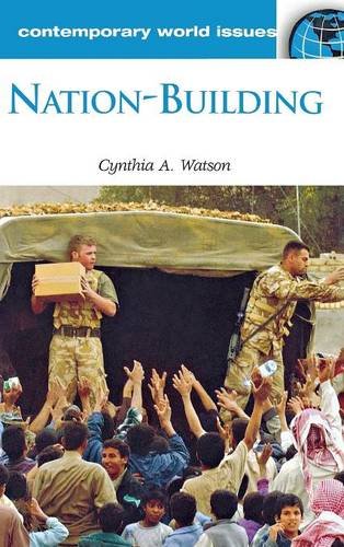 Nation-Building A Reference Handbook (contemporary World Issues) [Hardcover]