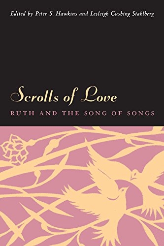 Scrolls of Love Ruth and the Song of Songs [Hardcover]