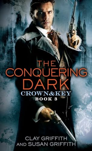 The Conquering Dark Crown &amp Key [Paperback]