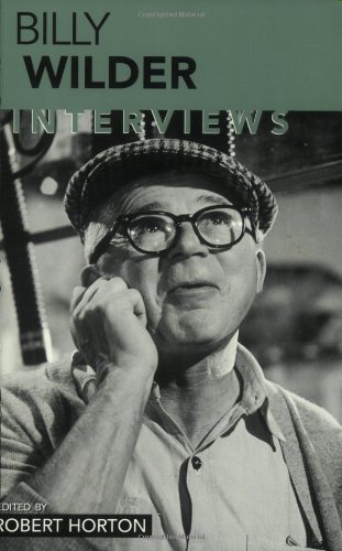 Billy Wilder Interviews (conversations With Filmmakers) [Paperback]
