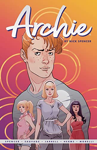 Archie by Nick Spencer Vol. 1 [Paperback]