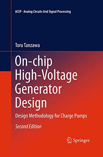 On-chip High-Voltage Generator Design Design Methodology for Charge Pumps [Paperback]