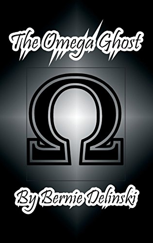 The Omega Ghost [Hardcover]