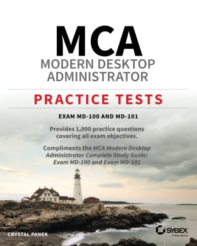 MCA Modern Desktop Administrator Practice Tests Exam MD-100 and MD-101 [Paperback]