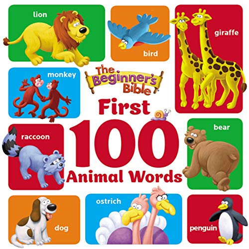 The Beginner's Bible First 100 Animal Words [Board book]