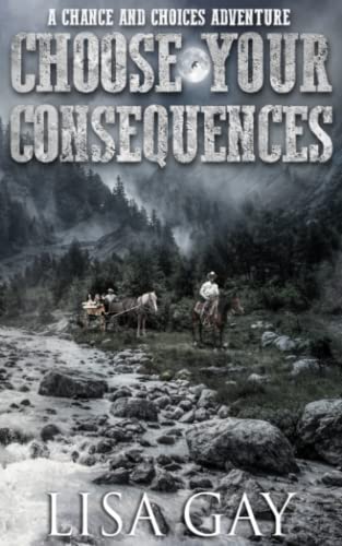 Choose Your Consequences [Paperback]