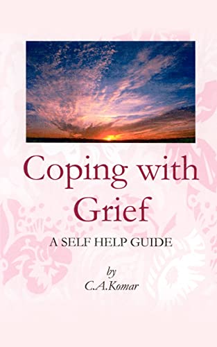 Coping With Grief A Self-Help Guide [Paperback]