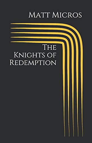 The Knights Of Redemption [Paperback]