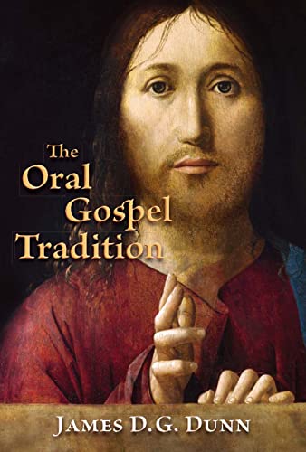 The Oral Gospel Tradition [Paperback]
