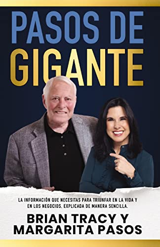 Pasos de gigante La informacin que necesitas para triunfar en la vida y en los [Paperback]