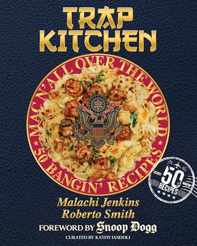 Trap Kitchen Mac N' All Over The World Bangin' Mac N' Cheese Recipes from Arou [Hardcover]