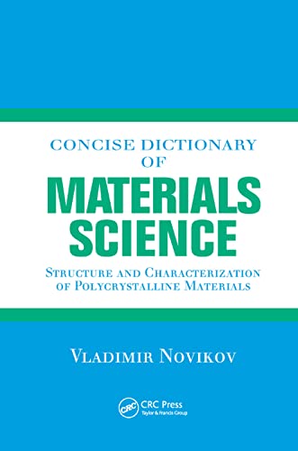 Concise Dictionary of Materials Science Structure and Characterization of Polyc [Paperback]