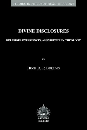 Divine Disclosures Religous Experiences as Evidence in Theology [Paperback]