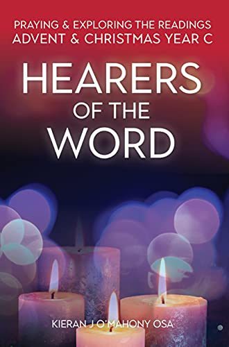 Hearers of the Word Praying and exploring the readings for Advent and Christmas [Paperback]