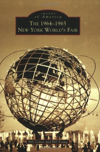 The 1964-1965 New York World's Fair [Paperback]