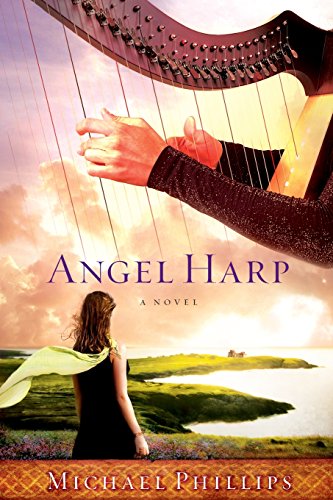 Angel Harp A Novel [Hardcover]