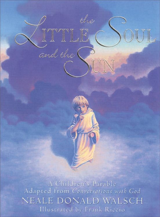 The Little Soul And The Sun [Hardcover]