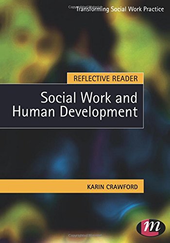 Reflective Reader Social Work and Human Development [Paperback]