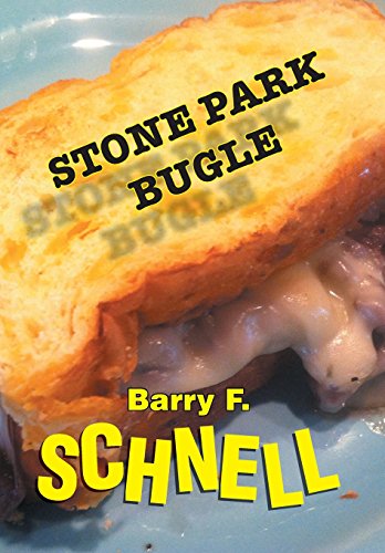 Stone Park Bugle [Hardcover]