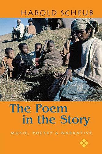 The Poem in the Story Music, Poetry, and Narrative [Paperback]