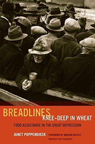 Breadlines Knee-Deep in Wheat Food Assistance in the Great Depression [Paperback]
